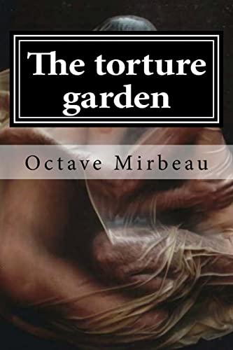 9781519599384: The torture garden