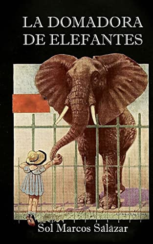 Stock image for La domadora de elefantes for sale by THE SAINT BOOKSTORE