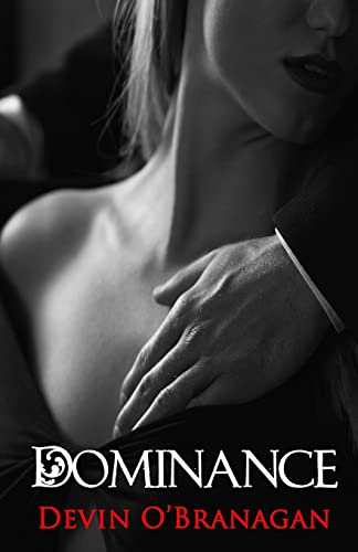 Beispielbild fr Dominance: An Erotic Romance zum Verkauf von Save With Sam