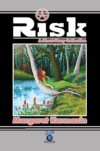 Stock image for Risk: A Short Story Collection for sale by THE SAINT BOOKSTORE