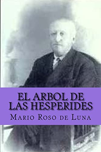 9781519602893: El Arbol de las Hesperides (Spanish Edition)