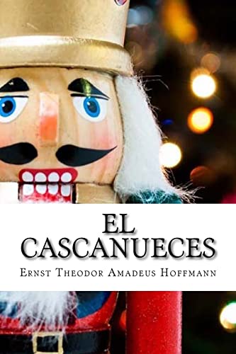 9781519603906: El Cascanueces
