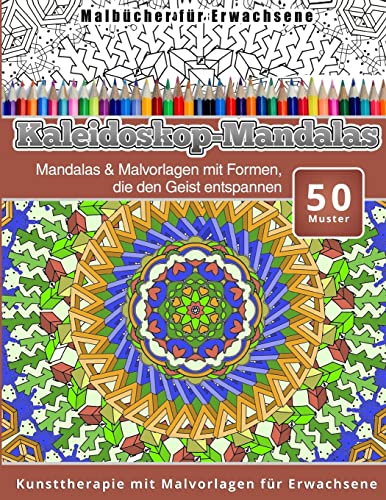 Stock image for Malbucher fur Erwachsene Kaleidoskop-Mandalas for sale by THE SAINT BOOKSTORE
