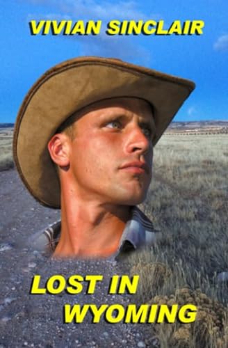Stock image for Lost In Wyoming (Maitland Legacy, A Family Saga) for sale by ThriftBooks-Dallas