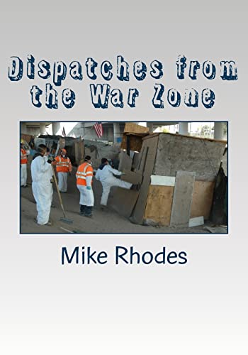 Stock image for Dispatches from the War Zone for sale by SecondSale