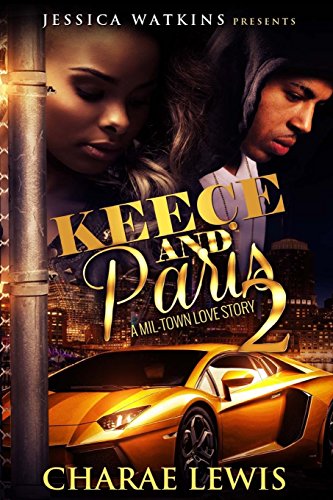 9781519608895: Keece and Paris 2: A Mil-Town Love Story (Jessica Watkins Presents)