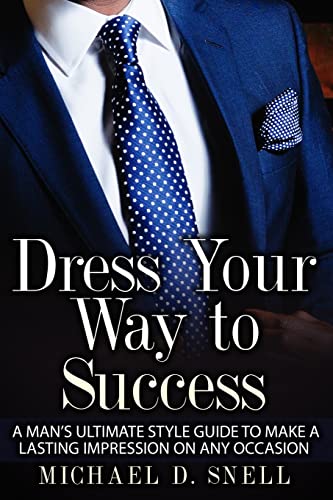9781519610522: Dress Your Way to Success