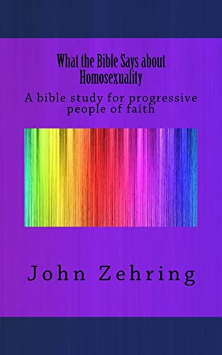 9781519612977: What the Bible Says about Homosexuality: A bible study for progressive people of faith (Social Justice)
