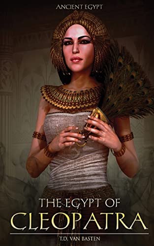 Stock image for Ancient Egypt: The Egypt of Cleopatra for sale by HPB Inc.