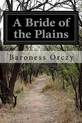 Stock image for A Bride of the Plains for sale by THE SAINT BOOKSTORE
