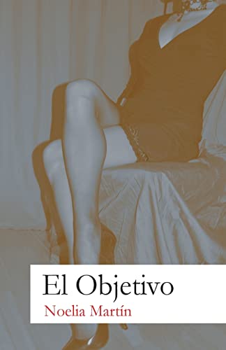 Imagen de archivo de El Objetivo a la venta por THE SAINT BOOKSTORE