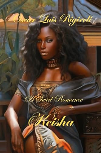 Stock image for Keisha: A Swirl Romance for sale by California Books