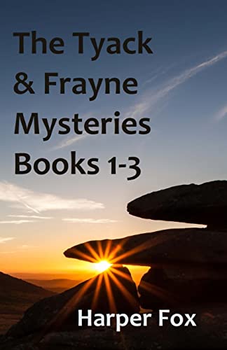 Stock image for The Tyack & Frayne Mysteries - Books 1-3: Once Upon A Haunted Moor, Tinsel Fish, Don't Let Go for sale by ThriftBooks-Atlanta