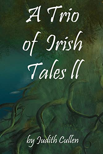 Beispielbild fr A Trio of Irish Tales II zum Verkauf von THE SAINT BOOKSTORE