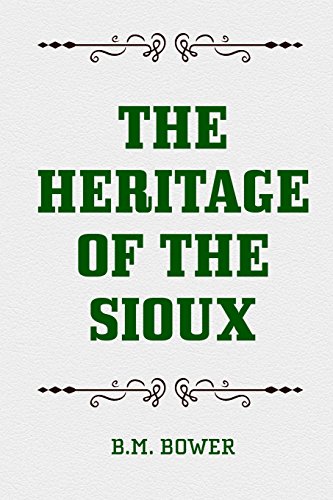 9781519626578: The Heritage of the Sioux