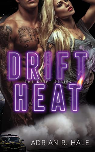 Stock image for Drift Heat (The Drift Series) for sale by Save With Sam