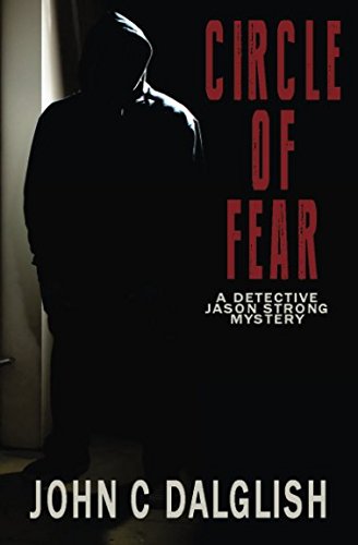 Imagen de archivo de Circle of Fear (Detective Jason Strong) a la venta por Revaluation Books
