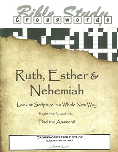 Imagen de archivo de Crosswords Bible Study: Ruth, Esther and Nehemiah a la venta por Lucky's Textbooks