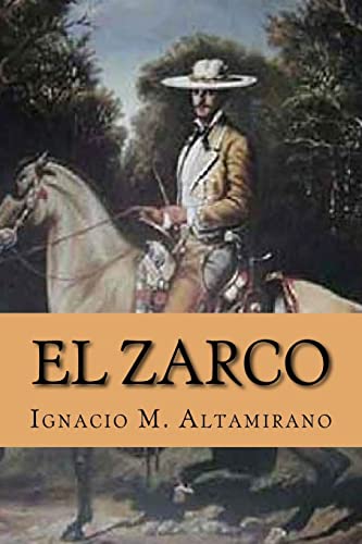 9781519642929: El Zarco (Spanish Edition)