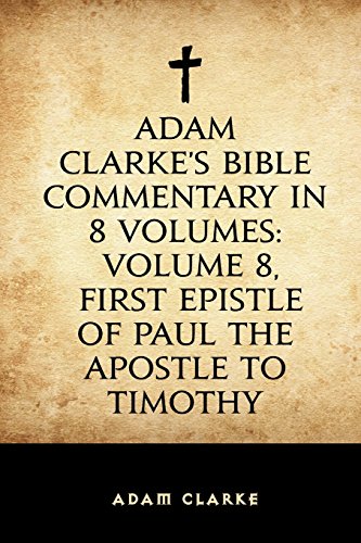 The Adam Clarke Commentary Pdf The Adam Clarke Commentary Pdf