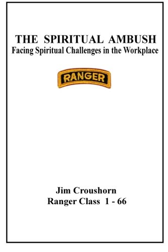 Beispielbild fr The Spiritual Ambush: Facing Spiritual Challenge in the Workplace zum Verkauf von RiLaoghaire