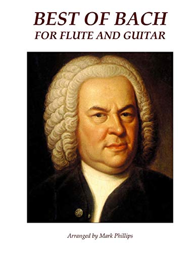 9781519650634: Best of Bach for Flute and Guitar