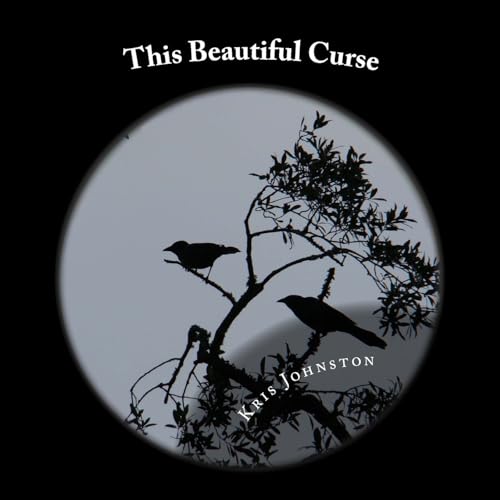 Beispielbild fr This Beautiful Curse: A Gothic Fairy Tale zum Verkauf von ThriftBooks-Atlanta