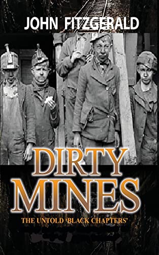 Stock image for Dirty Mines: Coal Mining in Pennsylvania for sale by ThriftBooks-Atlanta