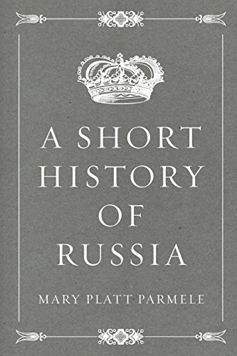 Beispielbild fr A Short History of Russia zum Verkauf von AwesomeBooks