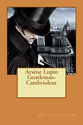 Stock image for Arsne Lupin Gentleman-Cambrioleur -Language: french for sale by GreatBookPrices