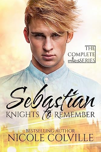 Stock image for Sebastian: Knights to Remember: The Complete Series for sale by Lucky's Textbooks