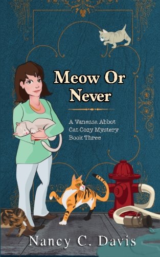 Beispielbild fr Meow or Never (Vanessa Abbot Cat Cozy Mystery Series) zum Verkauf von ThriftBooks-Atlanta