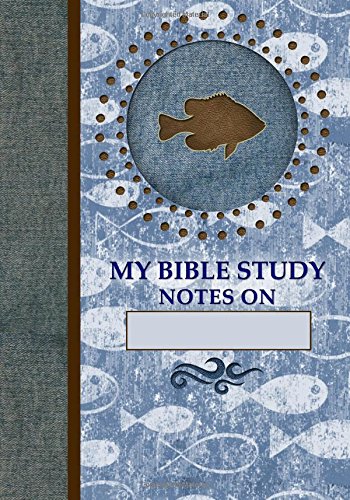 Imagen de archivo de My Bible Study Journal: Fishers of Men Edition - Book II (My Bible Study Journal Notebooks) a la venta por Revaluation Books