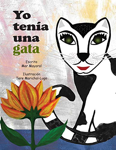 Stock image for Yo tenia una gata for sale by ThriftBooks-Dallas