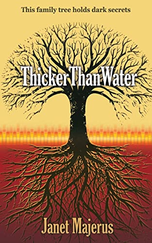 9781519678737: Thicker Than Water: Volume 2 (Jessie Schroeder Mysteries)