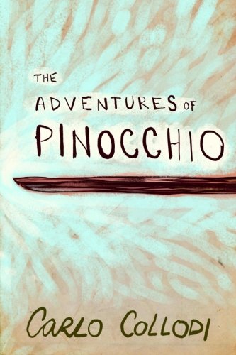 Stock image for The Adventures of Pinocchio for sale by Half Price Books Inc.