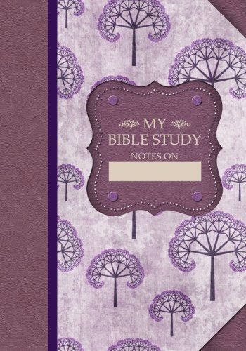 Imagen de archivo de My Bible Study Journal: Proverbs 11:30 Edition - (Purple) (My Bible Study Journal Notebooks) a la venta por Revaluation Books