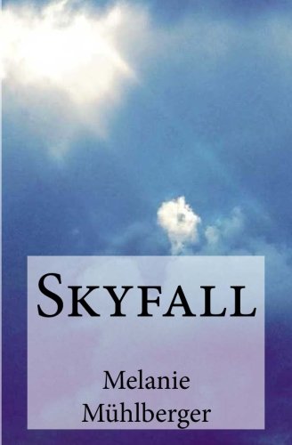 9781519688026: Skyfall