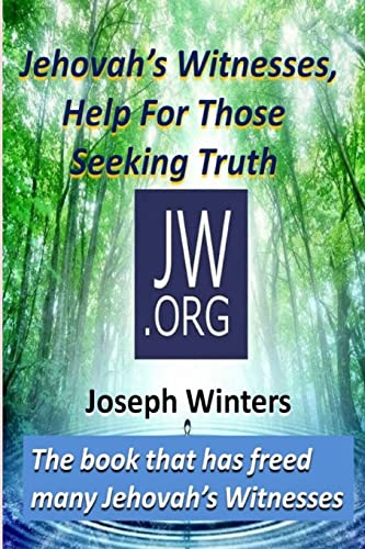 9781519688712: Jehovah's Witnesses, Help For Those Seeking Truth