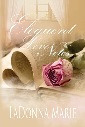 Imagen de archivo de Eloquent Love Notes a la venta por THE SAINT BOOKSTORE