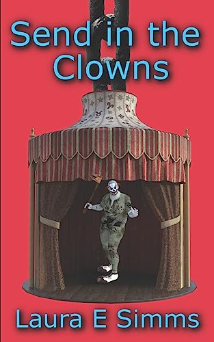 9781519690074: Send in the Clowns: 84 (The Hunter Saga)