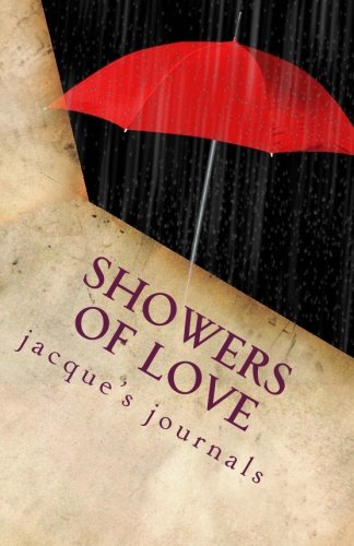 Imagen de archivo de Showers of Love (Jacque's Journal) a la venta por Revaluation Books