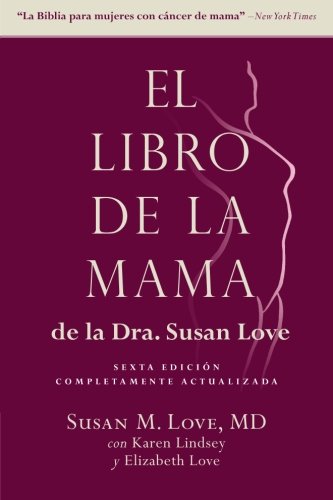 9781519692115: El libro de la mama de la Dr. Susan Love, sexta edicin