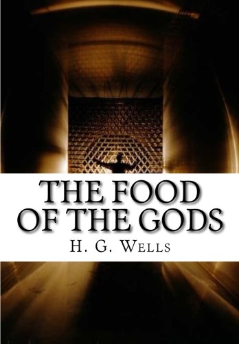 9781519693310: The Food of the Gods