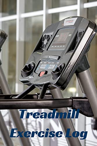 9781519694263: Treadmill Exercise Log