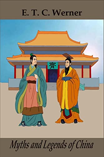 Stock image for Myths and Legends of China for sale by THE SAINT BOOKSTORE