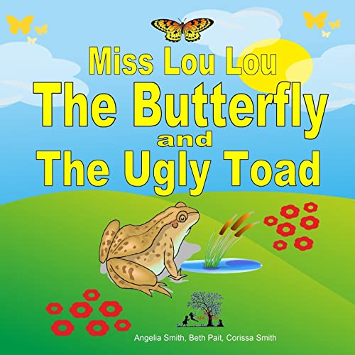 Imagen de archivo de Miss Lou Lou the Butterfly and the Ugly Toad (Bright) a la venta por Lucky's Textbooks