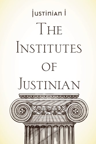 Imagen de archivo de The Institutes of Justinian a la venta por ThriftBooks-Atlanta