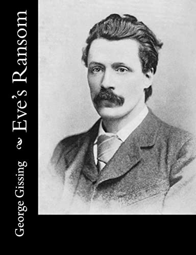 Eve's Ransom - George Gissing