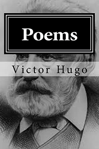 Poems - Victor Hugo: 9781519701930 - AbeBooks